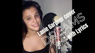 Dreams - (Fleetwood Mac) Cover by Lanie Gardner with Lyrics