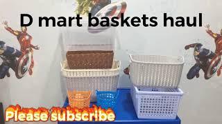 Dmart kitchen Organizers haul | Cheap kitchen baskets haul | Great  quality baskets.