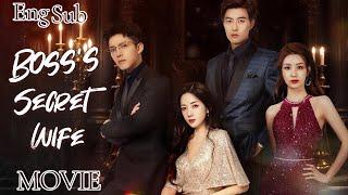 Full Version丨Boss's Secret WifeMovie #zhaolusi #wanghedi #xiaozhan