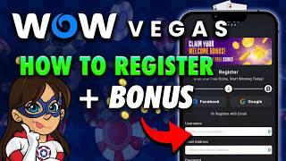 How to Register on WOW Vegas + Get Promo Code (+1.5M GC +30 SC)