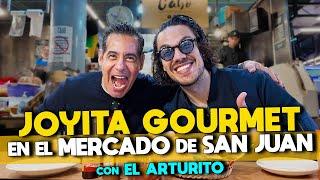 PROBANDO PLATILLOS GOURMET EN UN MERCADO ft. EL ARTURITO | Yordi Rosado Vlogs