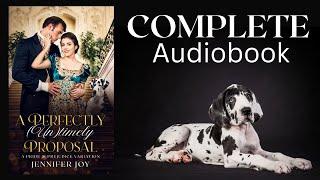 A Perfectly (Un)timely Proposal—FULL-LENGTH AUDIOBOOK a sweet Regency romance with funny pets