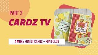 PART 2 | FOUR MORE FUN CARDS (INCLUDING FUN FOLDS) USING MY DOLLAR TREE HAUL!