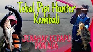 Tebal Pipi Hunter Comeback.. Semangat baru  lepas cuti panjang.