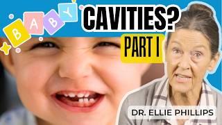 Part I: How to Care for Baby Teeth & Prevent Cavities