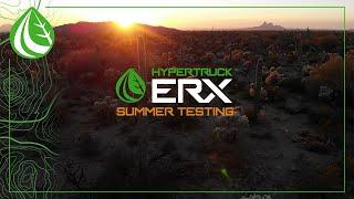 Summer Testing | Hypertruck ERX Powertrain