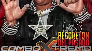 REGGAETON DEL PASADO VOL 3 EL COMBO EXTREMO 2020 DJ YETSON X DJ JOHAN CAMPOS