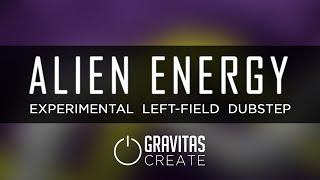 Alien Energy - Experimental Left-field Dubstep Sample Pack by Wolf-e-Wolf