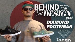 Behind The Design | Diamond Supply Co. Footwear