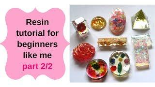Resin tutorial for beginners part 2/2