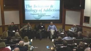 The Behavior & Biology of Addiction