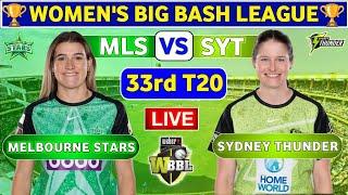 Sydney Thunder Women vs Melbourne Stars Women, 33rd T20 | MLSW vs SYTW Live Score & Commentary WBBL