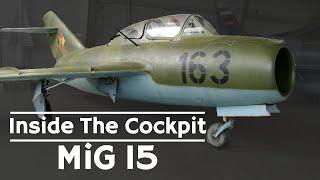 Inside The Cockpit - Mikoyan-Gurevich MiG-15