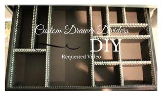 BRE'S BUDGET DIY:   Custom Drawer Dividers