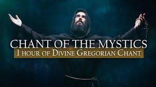 1 Hour Divine Gregorian Chant Compilation - Chant of the Mystics Vol. 1 Album