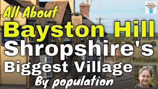 Bayston Hill, Shropshire - The Largest Population of Any Village in the County History and Facts