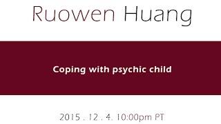 Ep. 45. Coping with psychic children