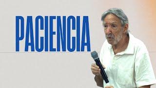 Paciencia | Familia La Roca | Septiembre 8, 2024