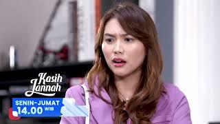 Semoga Nurmala sadar dan bisa sayang sama Kasih lagi | Kasih Jannah  14.00 RCTI