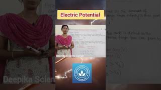 Electric Potential #deepikasciencecorner #class10science #electricpotential #educationalvideos