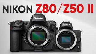 Nikon Z80 and Z50 Mark II - Specs, Price, & Release Date