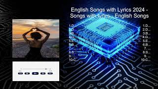 English Songs With Lyrics 2024   Songs With Lyrics   English Songs ~ Playlist 2023 ~