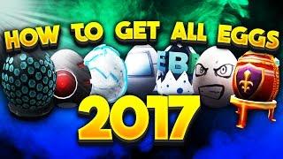 HOW TO GET EVERY EGG IN THE ROBLOX EGG HUNT 2017