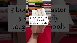 5 books to master 5 skills rarely taught in schools