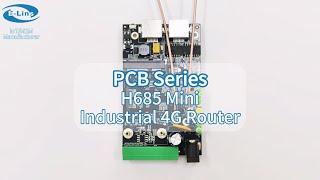 PCB Series - H685 Mini Industrial 4G Router