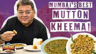 Mumbai's BEST KHEEMA PAV & WHERE to get them! | Khaana No. 1 #EP11