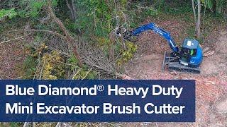 Blue Diamond® Heavy Duty Mini Excavator Brush Cutter