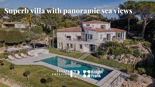 Superb villa with panoramic sea views - Knight Frank French Riviera