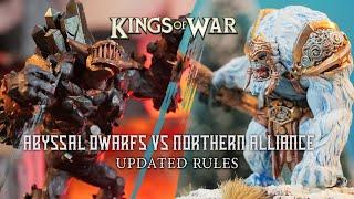 We play Kings of War! Abyssal Dwarfs vs Northern Alliance with the updated rules