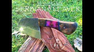 MAKING MY SERBIAN CLEAVER WITH SAVAGE CUSTOM KNIVES