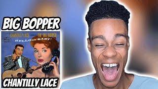 Big Bopper - Chantilly Lace | FIRST TIME REACTION