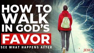 Learn How To Walk In God's Favor (Morning Devotional And Prayer)