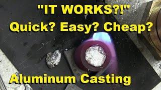 Surprisingly Easy Way to Cast Aluminum