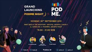 Grand Launching Podme.id
