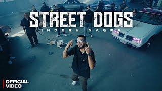 Street Dogs II InderH Nagra II Saabi Bhinder II Dj Flow