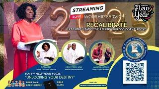 Unlocking Your Divine Destiny: RECALIBRATE with Apostle Delrene Fordyce | Sunday, Jan. 5, 2025