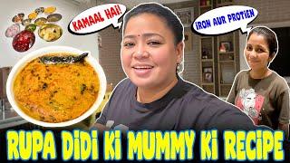 Rupa Didi Ki Mummy Ki Recipe️| Bharti Singh | Haarsh Limbachiyaa | Golla