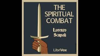 The Spiritual Combat by Lorenzo Scupoli read by Various | Full Audio Book