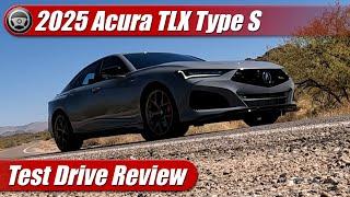 2025 Acura TLX Type S: Test Drive Review