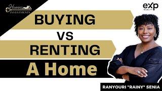 Buying VS Renting a home