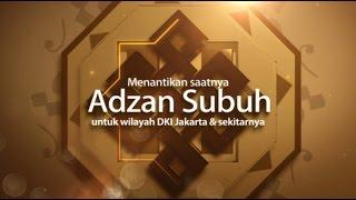 ADZAN SUBUH - TRANSVISION