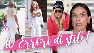 10 ERRORI DI STILE CHE FACEVO E CHE NON FACCIO PIÙ! PARTE 2