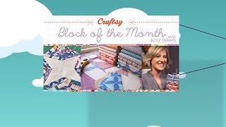 Free online quilting lessons! Craftsy Block of the Month with Amy Gibson