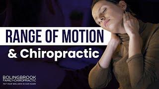 Range of Motion and Chiropractic