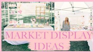 How To Decorate Your Market Booth // Display Ideas for Markets, Farmer's Markets, Etc.