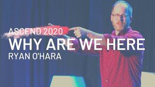 ASCEND 2020: Opening Session (Ryan O'Hara)